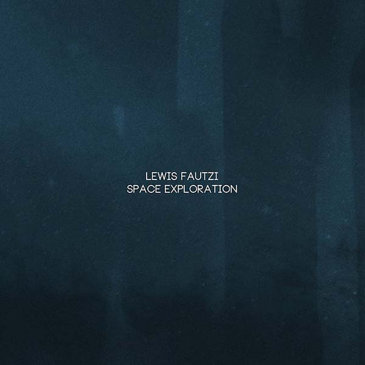LEWIS FAUTZI Space Exploration