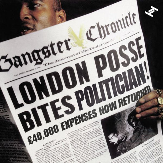 London Posse Gangster Chronicles: The Definitive Collection