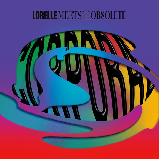 LORELLE MEETS THE OBSOLETE Corporal [Cd]