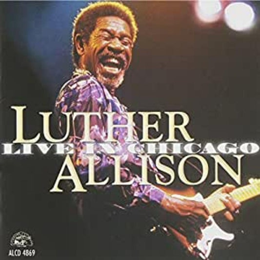 Luther Allison Live In Chicago