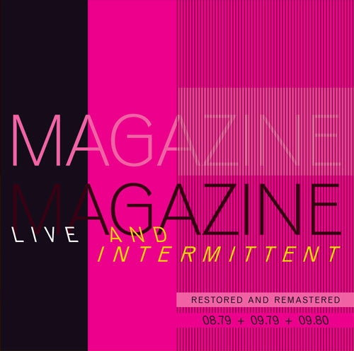 Magazine Live & Intermittent