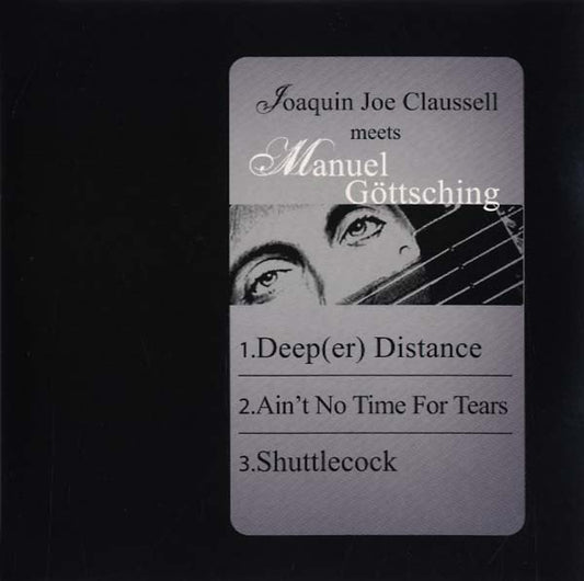 MANUEL GOTTSCHING Joaquin Joe Claussell Meets Manuel Gottsching