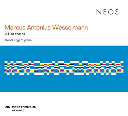 MARCUS ANTONIUS WESSELMANN Piano Works