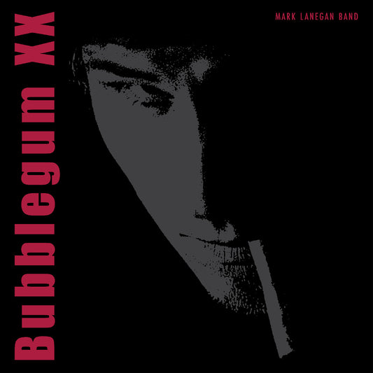 Mark Lanegan Bubblegum XX