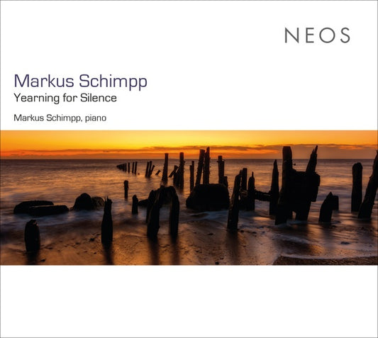 MARKUS SCHIMPP Yearning for Silence
