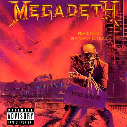 Megadeth Peace Sells But Who's Buying [Explicit Content] (Bonus Tracks, Remastered)