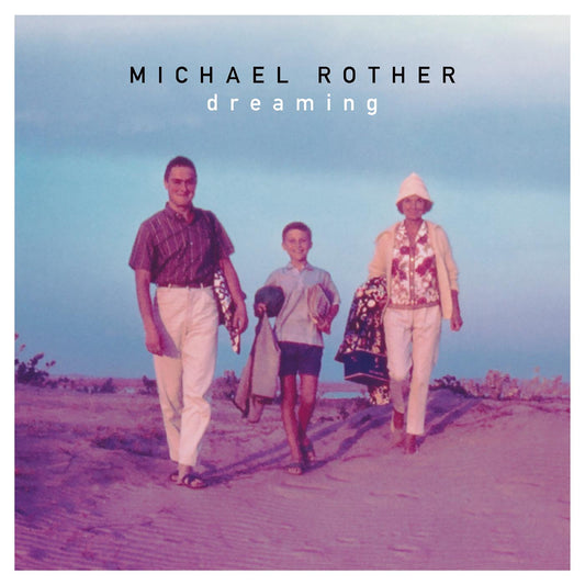 Michael Rother Dreaming