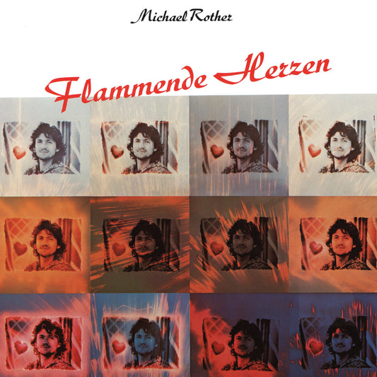 Michael Rother Flammende Herzen