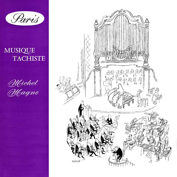 MICHEL MAGNE Musique Tachiste
