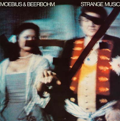 MOEBIUS & BEERBOHM Strange Music