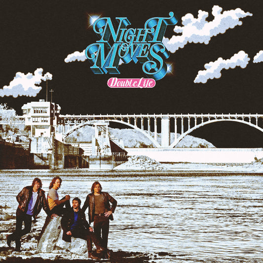 NIGHT MOVES Double Life