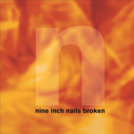 Nine Inch Nails Broken: Definitive Edition [Explicit Content] (With Bonus 7")