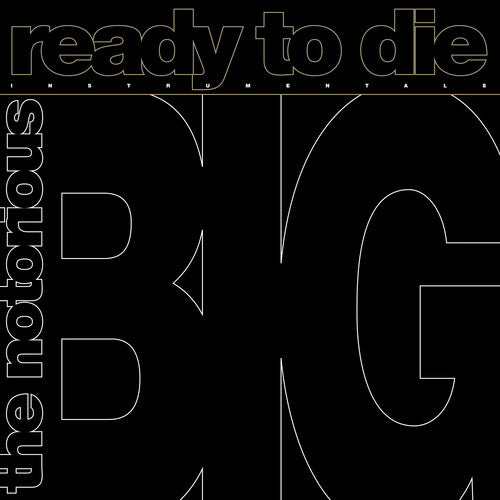 Notorious B.I.G. Ready to Die: The Instrumentals (Limited Edition, RSD Exclusive, 140 Gram Vinyl)