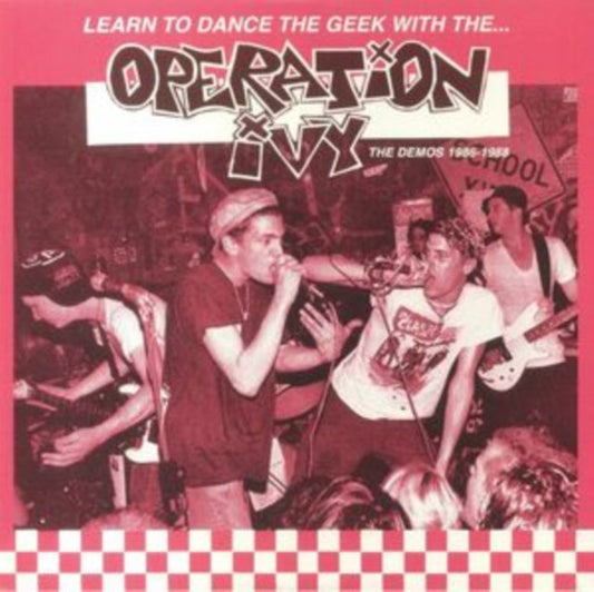 Operation Ivy Learn to Dance the Geek With... The Demos 1986-1988 [Import]