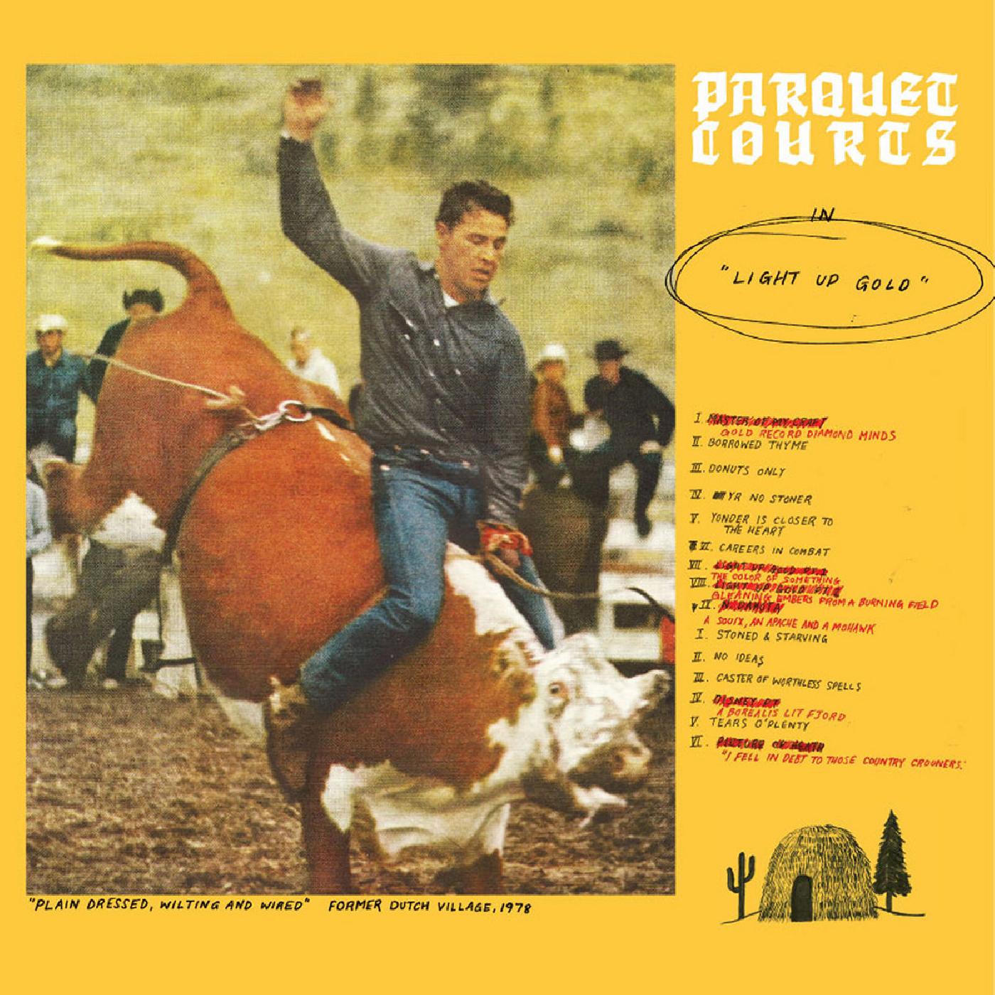 Parquet Courts Light Up Gold + Tally All The Things That You Broke