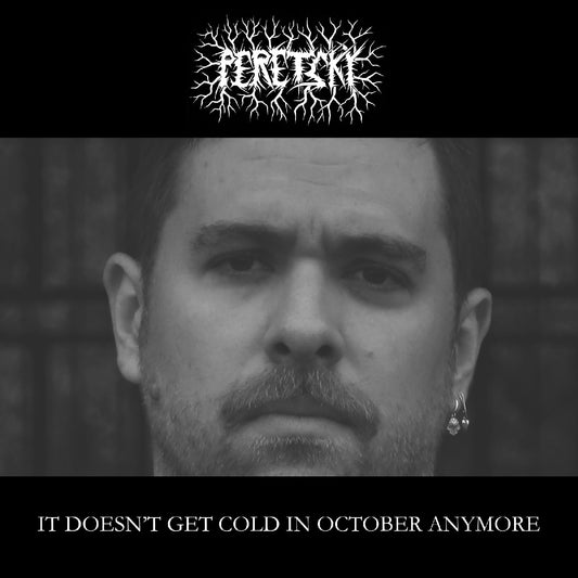Peretsky It Doesn'T Get Cold In October Anymore