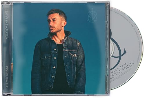 Phil Wickham Song Of The Saints