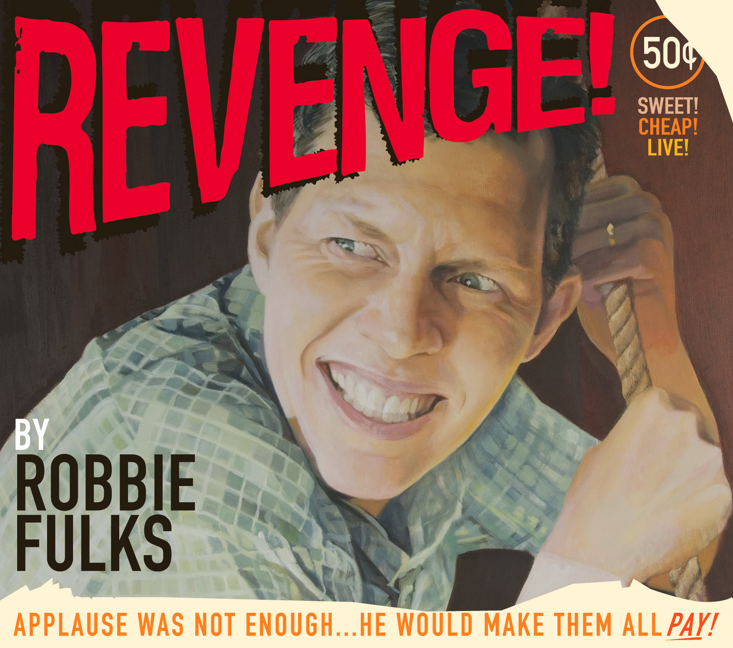 Robbie Fulks Revenge!