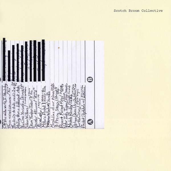 SCOTCH BROOM COLLECTIVE Scotch Broom Collective