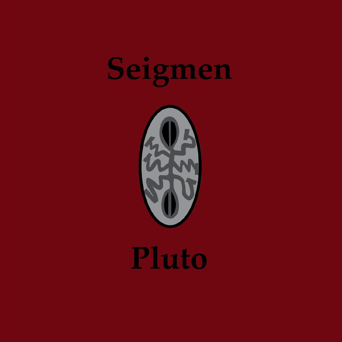 Seigmen Pluto