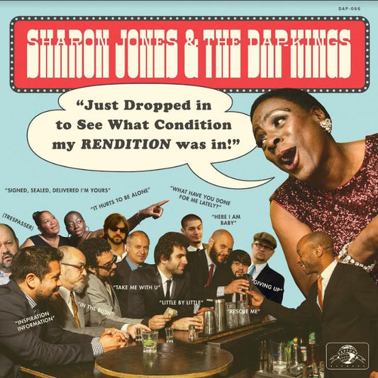 Sharon Jones & The Dap-Kings Just Dropped In To See What Condition My Rendit (Vinyl)