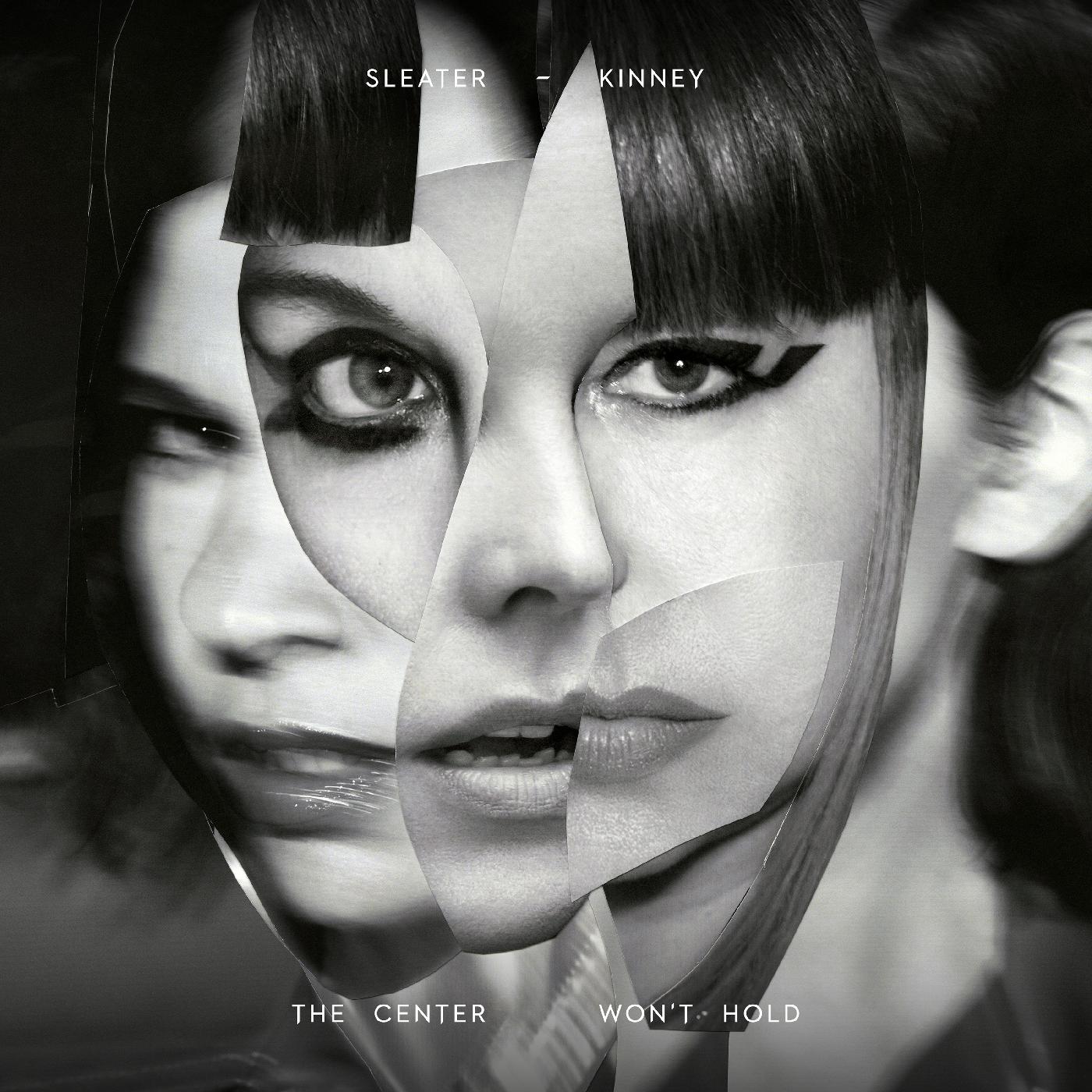 Sleater-kinney Center Won't Hold (With Booklet)