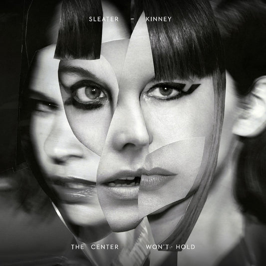 Sleater-kinney The Center Won't Hold (DELUXE EDITION)