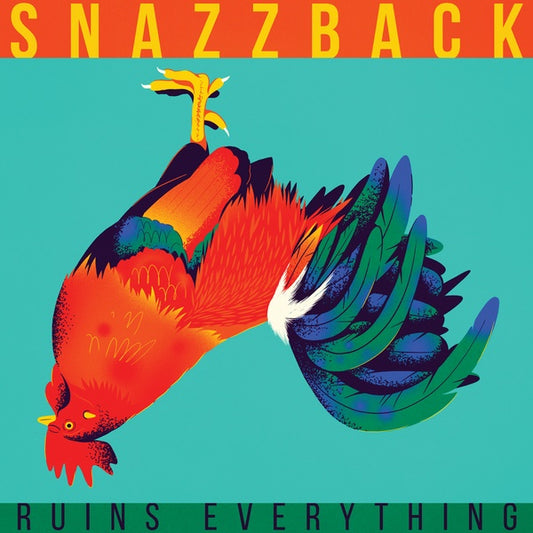 SNAZZBACK Ruins Everything