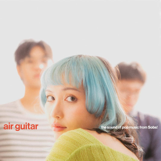 Sobs Air Guitar ("Temporary Bliss" Vinyl)