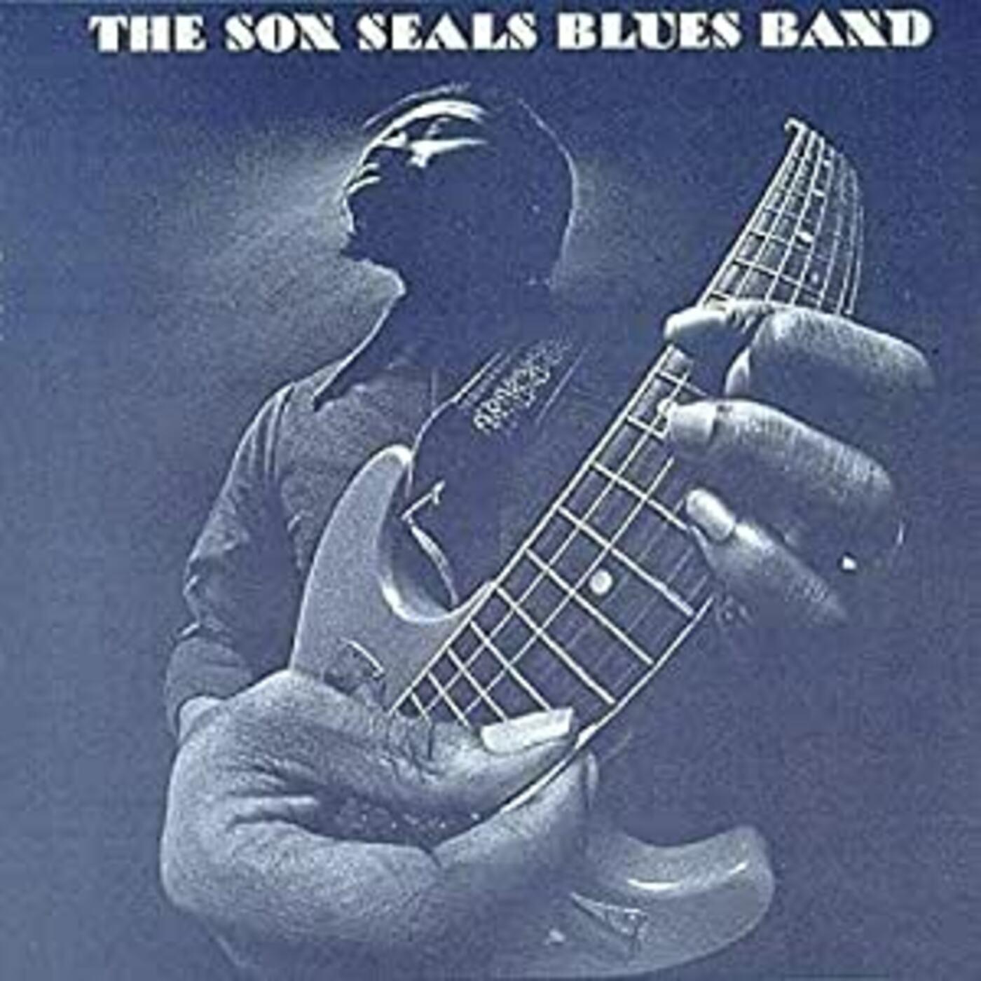Son Seals Son Seals Blues Band