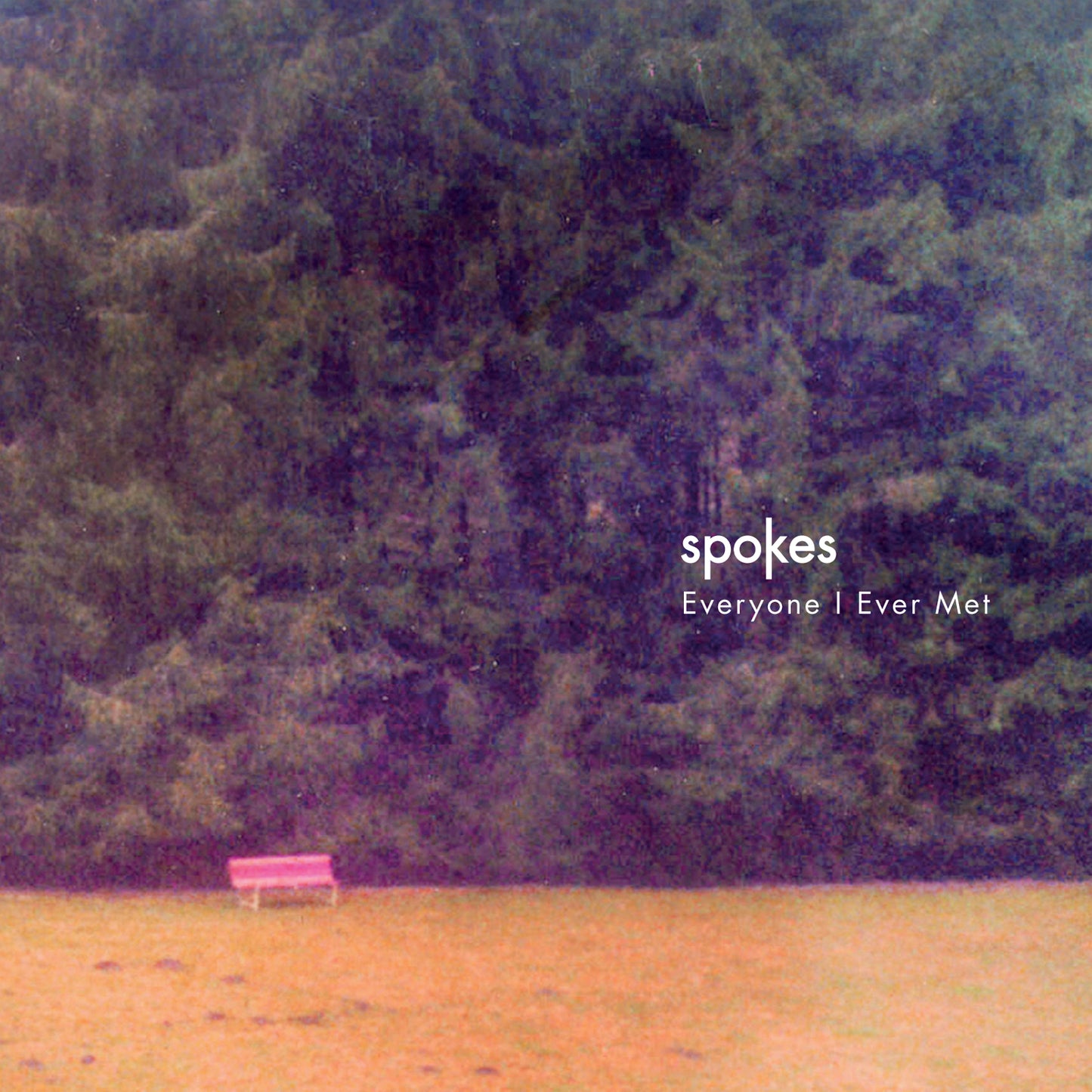 Spokes Everyone I Ever Met