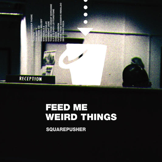 Squarepusher Feed Me Weird Things (CLEAR VINYL)