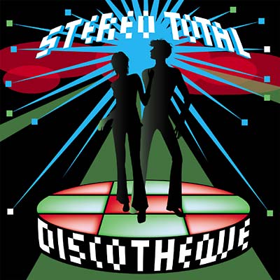 Stereo Total Discotheque