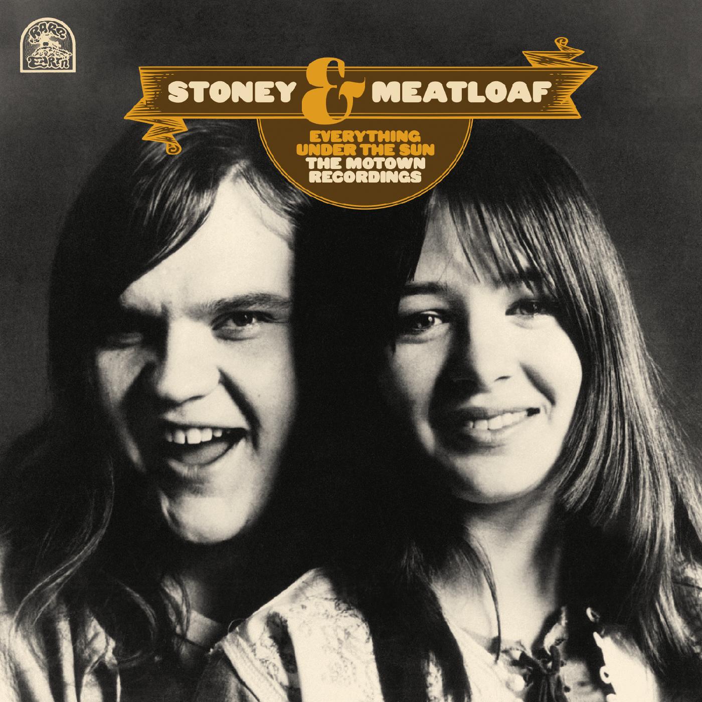 Stoney and Meatloaf Everything Under the Sun--The Motown Recordings
