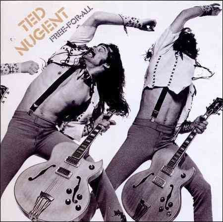 Ted Nugent Free-For-All (Bonus Tracks)