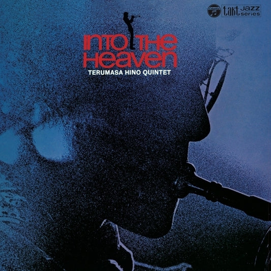 TERUMASA HINO QUINTET Into The Heaven