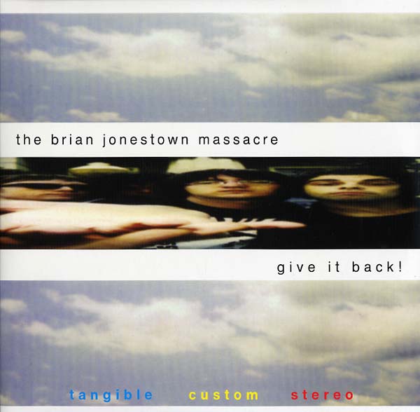 The Brian Jonestown Massacre Give It Back!