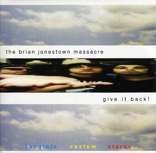 The Brian Jonestown Massacre Give It Back!