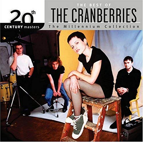 The Cranberries 20th Century Masters: The Millennium Collection