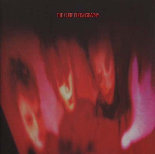 The Cure Pornography