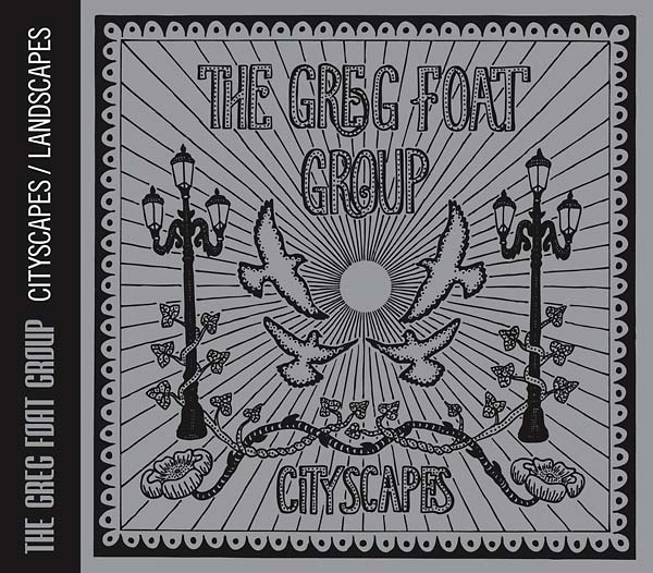 THE GREG FOAT GROUP Cityscapes/Landscapes