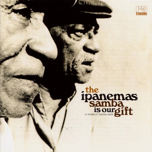 THE IPANEMAS Sambas Is Our Gift