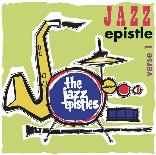 THE JAZZ EPISTLES The Jazz Epistles - Verse 1