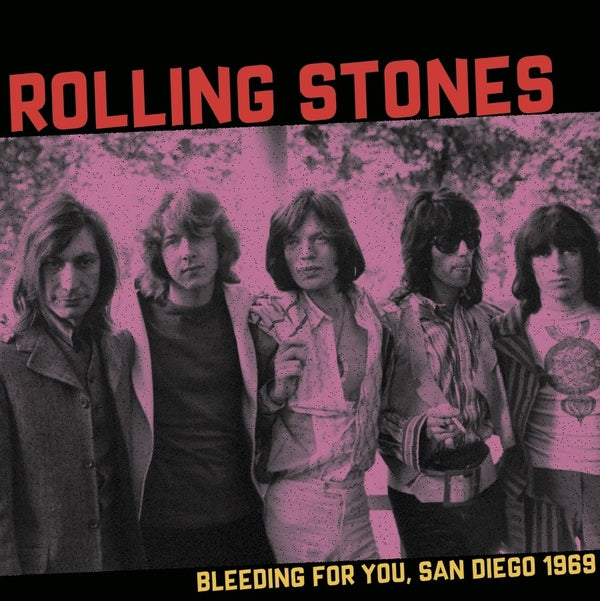 The Rolling Stones San Diego 1969 [Lp] Bleeding For You
