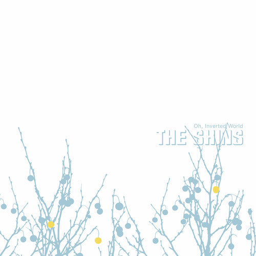 The Shins Oh Inverted World (20th Anniversary Remaster) (CD)