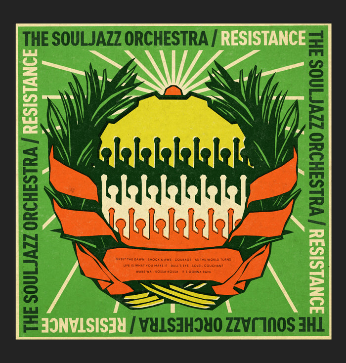 The Souljazz Orchestra Resistance