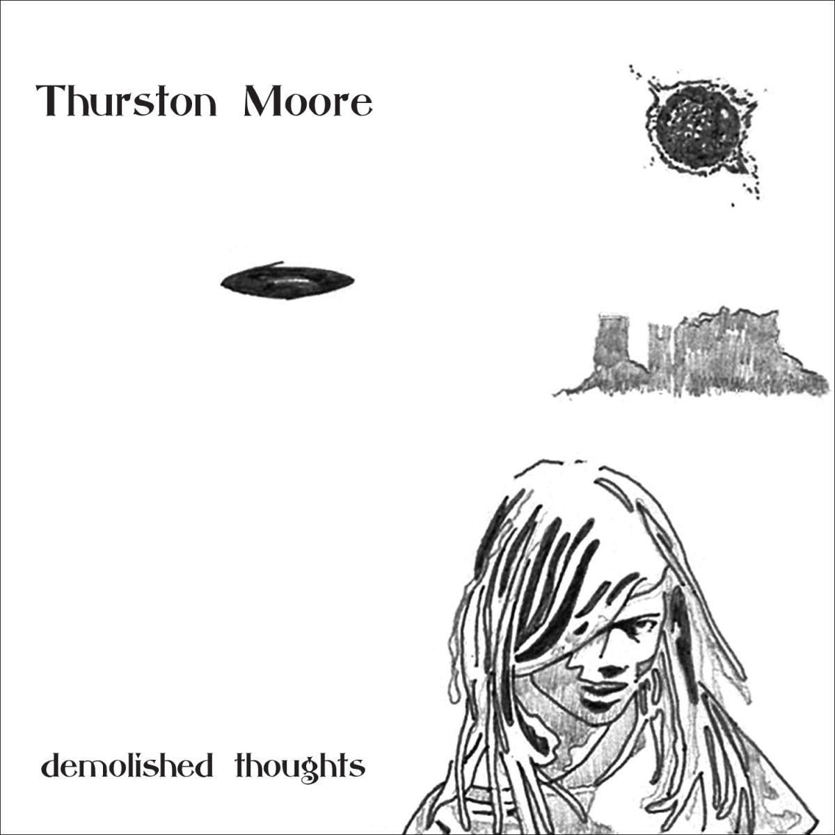 Thurston Moore Demolished Thoughts