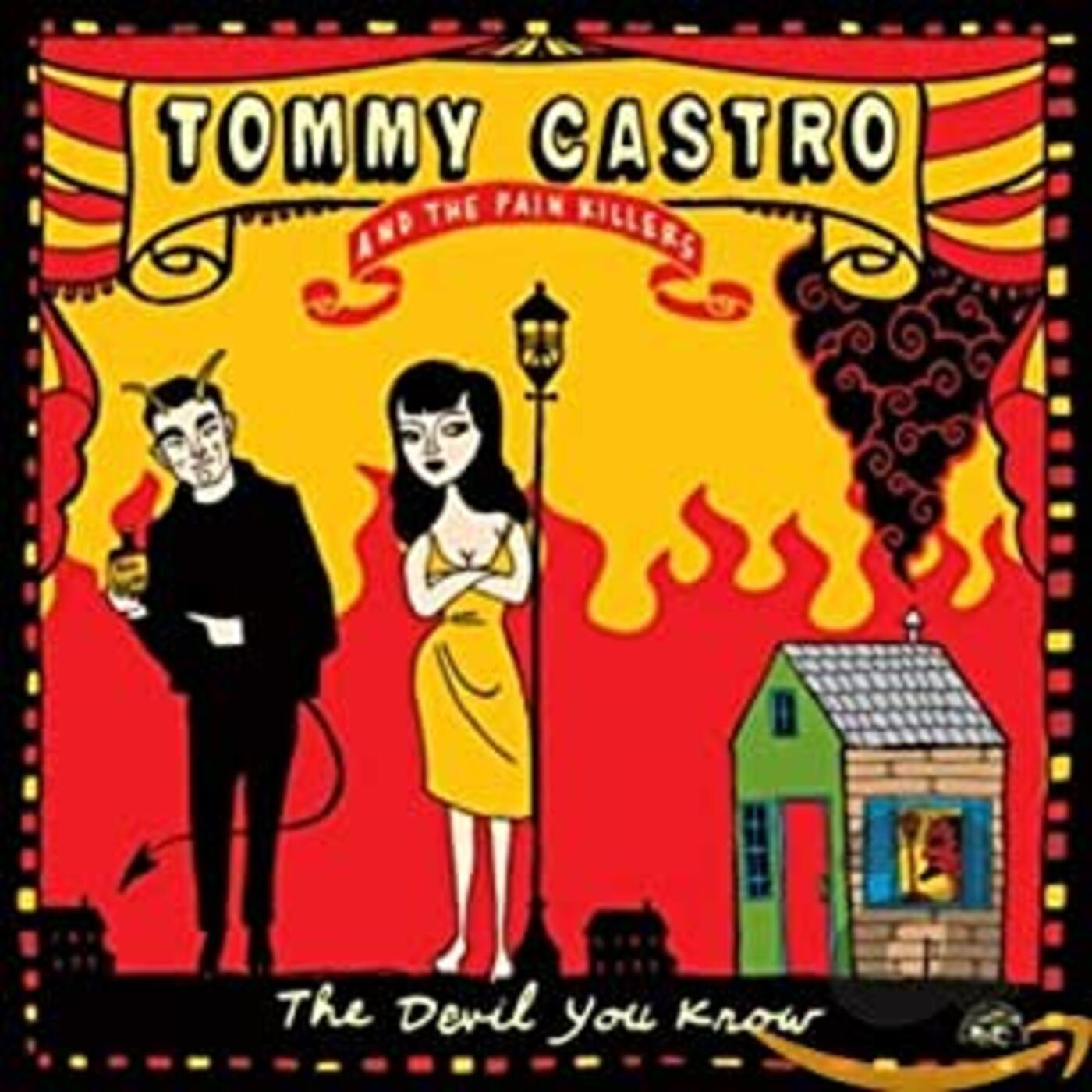 Tommy Castro Devil You Know