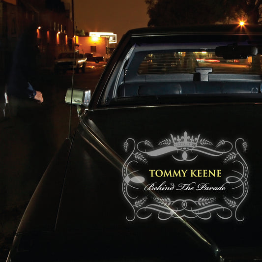 Tommy Keene Behind The Parade (180g)
