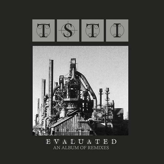 TSTI Evaluated: An Album of Remixes